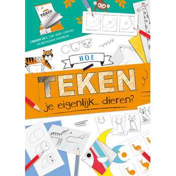 Hoe teken je eigenlijk... dieren? (Hardback) bij Singel 344
