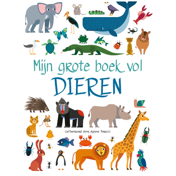 Mijn grote boek vol dieren (Board book) bij Singel 344