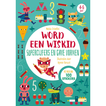 Supercijfers en gave vormen - Word een wiskid (Paperback) bij Singel 344