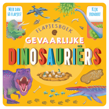 Flapjesboek Gevaarlijke dinosauriërs (Board book) bij Singel 344
