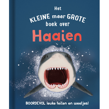 Het kleine maar grote boek over haaien (Hardback) bij Singel 344