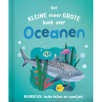 Het kleine maar grote boek over oceanen (Hardback) bij Singel 344