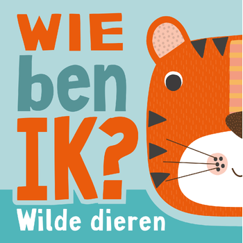 Wie ben ik? Wilde dieren (Board book) bij Singel 344