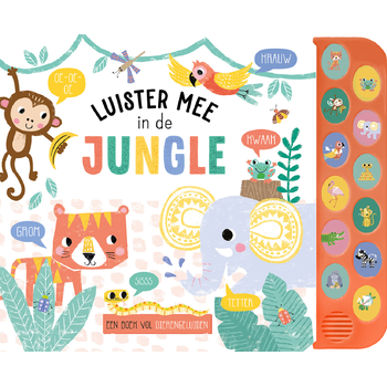 Luister mee in de jungle (Hardback) bij Singel 344