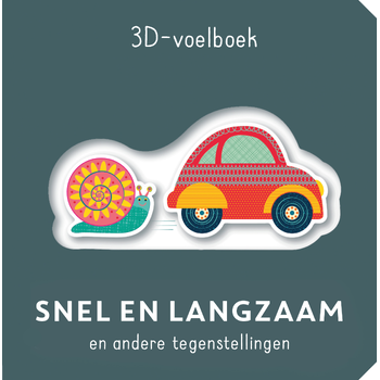 Snel en langzaam - 3D-voelboek (Board book) bij Singel 344