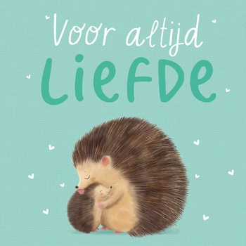 Voor altijd liefde (Hardback) bij Singel 344