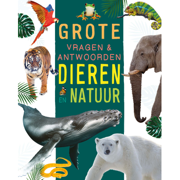 Dieren en natuur - Grote vragen & antwoorden (Hardback) bij Singel 344