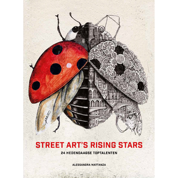Street art's rising stars (Hardback) bij Singel 344