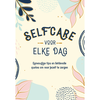 Selfcare voor elke dag (Hardback) bij Singel 344