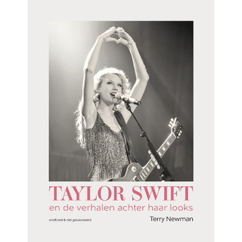 Taylor Swift en de verhalen achter haar looks (Hardback) bij Singel 344