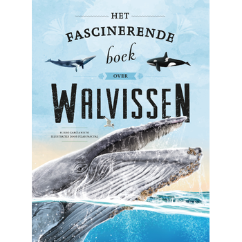 Het fascinerende boek over walvissen (Hardback) bij Singel 344