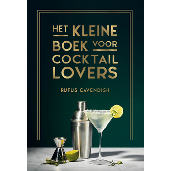 Het kleine boek voor cocktaillovers (Hardback) bij Singel 344