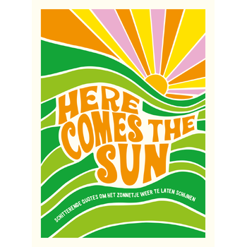 Here comes the sun (Hardback) bij Singel 344