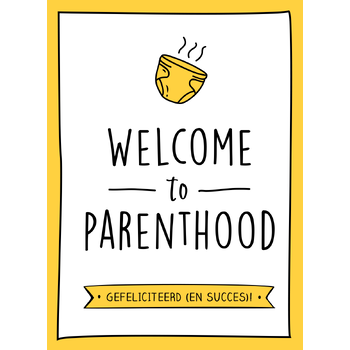 Welcome to parenthood (Hardback) bij Singel 344