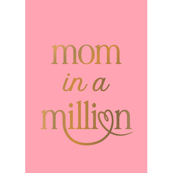 Mom in a million (Hardback) bij Singel 344