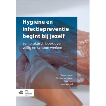 Hygiene en infectiepreventie begint bij jezelf (Paperback) bij Singel 344