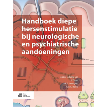 Handboek diepe hersenstimulatie bij neurologische en psychiatrische aandoeningen (Hardback) bij Singel 344