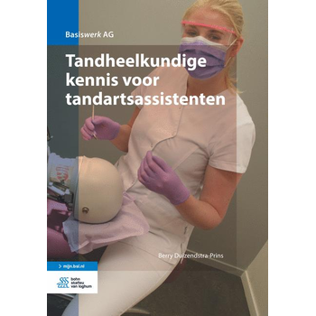 Tandheelkundige kennis voor tandartsassistenten (Paperback) bij Singel 344