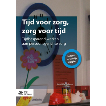 Tijd voor zorg, zorg voor tijd (Paperback) bij Singel 344