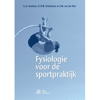 Fysiologie voor de sportpraktijk (Paperback) bij Singel 344