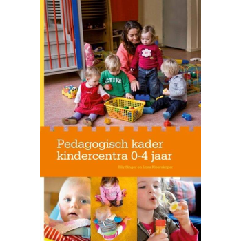 Pedagogisch kader kindercentra 0-4 jaar (Hardback) bij Singel 344