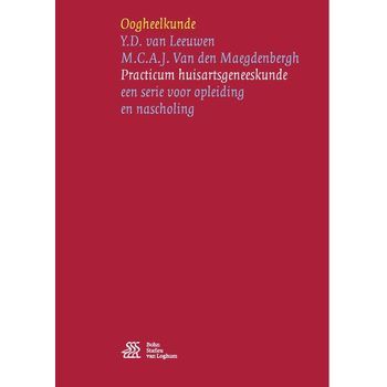 Oogheelkunde (Paperback) van Y.D. Leeuwen, M.C.A.J. Maegdenbergh