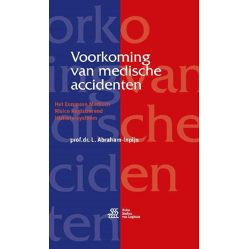 Voorkoming van medische accidenten (Hardback) bij Singel 344