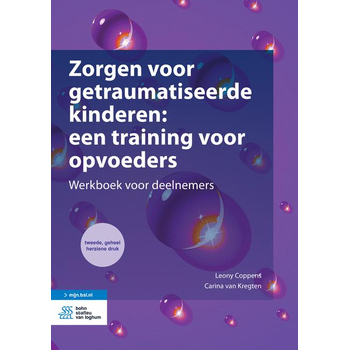 Zorgen voor getraumatiseerde kinderen: een training voor opvoeders (Paperback) bij Singel 344