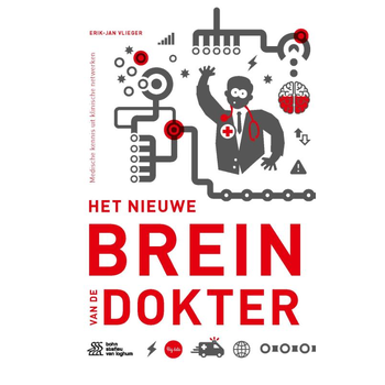 Het nieuwe brein van de dokter (Paperback) van Erik-Jan Vlieger