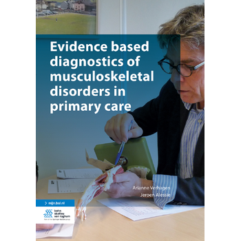 Evidence based diagnostics of musculoskeletal disorders in primary care (Paperback) bij Singel 344