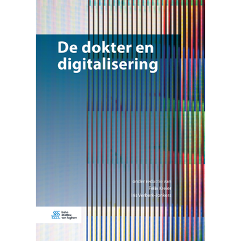 De dokter en digitalisering (Hardback) bij Singel 344