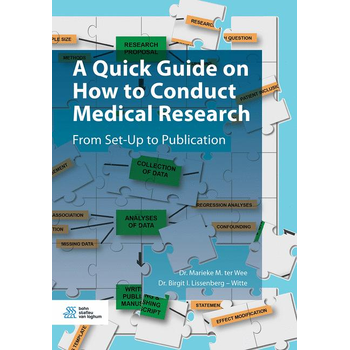 A Quick Guide on How to Conduct Medical Research (Paperback) bij Singel 344