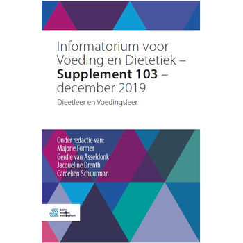 Informatorium voor Voeding en Diëtetiek – Supplement 103 – december 2019 (Paperback) bij Singel 344