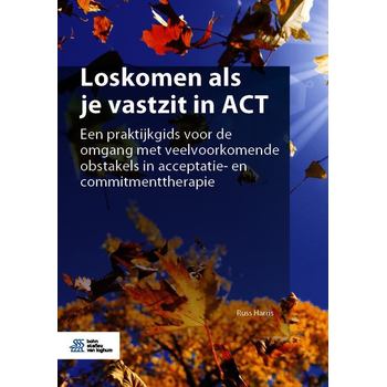 Loskomen als je vastzit in ACT (Paperback) bij Singel 344