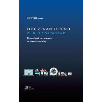 Het veranderend zorglandschap (Hardback) bij Singel 344