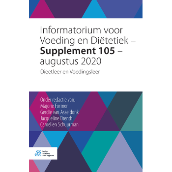 Informatorium voor Voeding en Diëtetiek – Supplement 105 – augustus 2020 (Paperback) bij Singel 344