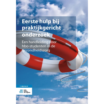Eerste hulp bij praktijkgericht onderzoek (Paperback) van Jaap Brunnekreef, Joost Seeger