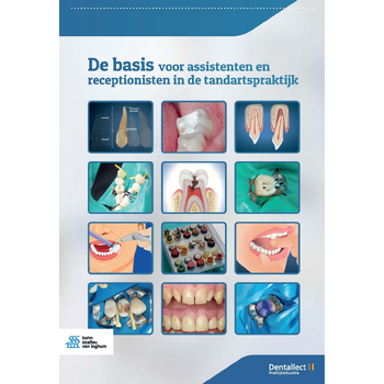 De basis voor assistenten en receptionisten in de tandartspraktijk (Paperback) bij Singel 344