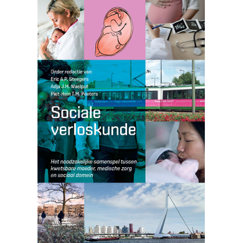 Sociale verloskunde (Hardback) van Eric A.P. Steegers