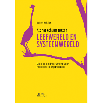 Als het schuurt tussen leefwereld en systeemwereld (Paperback) bij Singel 344
