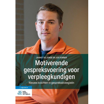 Motiverende gespreksvoering voor verpleegkundigen (Paperback) bij Singel 344