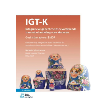 IGT-K Integratieve gehechtheidsbevorderende traumabehandeling voor kinderen (Hardback) bij Singel 344