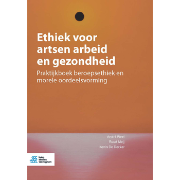 Ethiek voor artsen arbeid en gezondheid (Paperback) bij Singel 344
