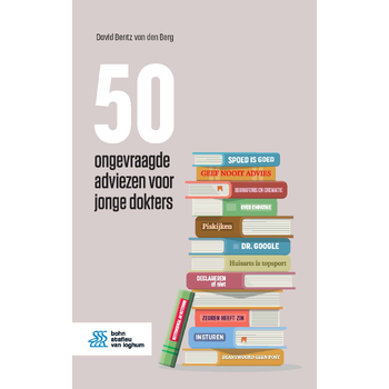 50 ongevraagde adviezen voor jonge dokters (Paperback) bij Singel 344