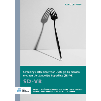 Screeningsinstrument voor Dysfagie bij mensen met een Verstandelijke beperking (SD-VB) (Paperback) bij Singel 344