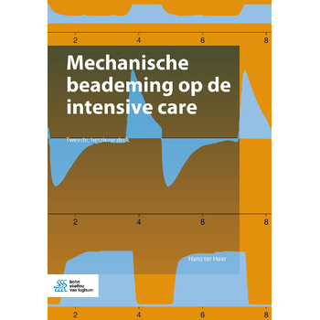 Mechanische beademing op de intensive care (Paperback) van Hans Haar