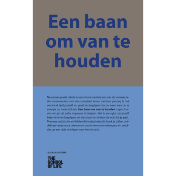 Een baan om van te houden (Hardback) bij Singel 344