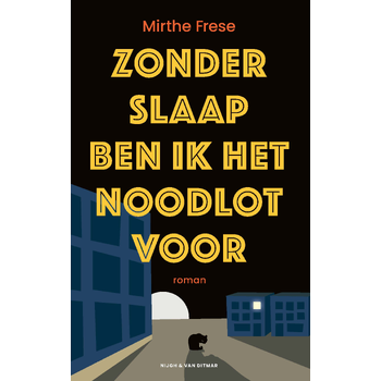 Zonder slaap ben ik het noodlot voor (Paperback) bij Singel 344