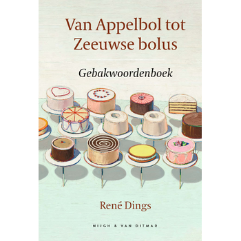 Van Appelbol tot Zeeuwse bolus (Hardback) bij Singel 344