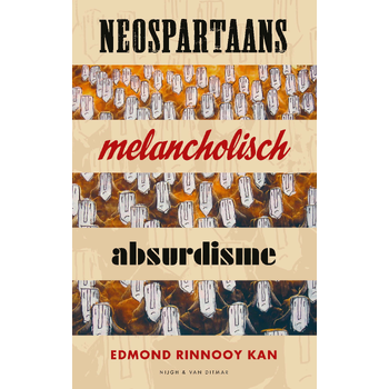 Neospartaans melancholisch absurdisme (Paperback) bij Singel 344